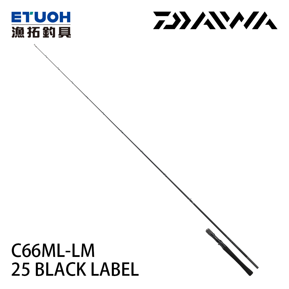 [預購-非現貨] DAIWA 25 BLACK LABEL C66ML-LM [淡水路亞竿] [黑標]