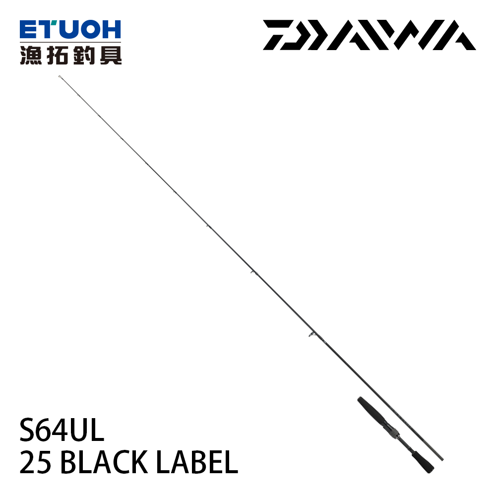 [預購-非現貨] DAIWA 25 BLACK LABEL S64UL [淡水路亞竿] [黑標]