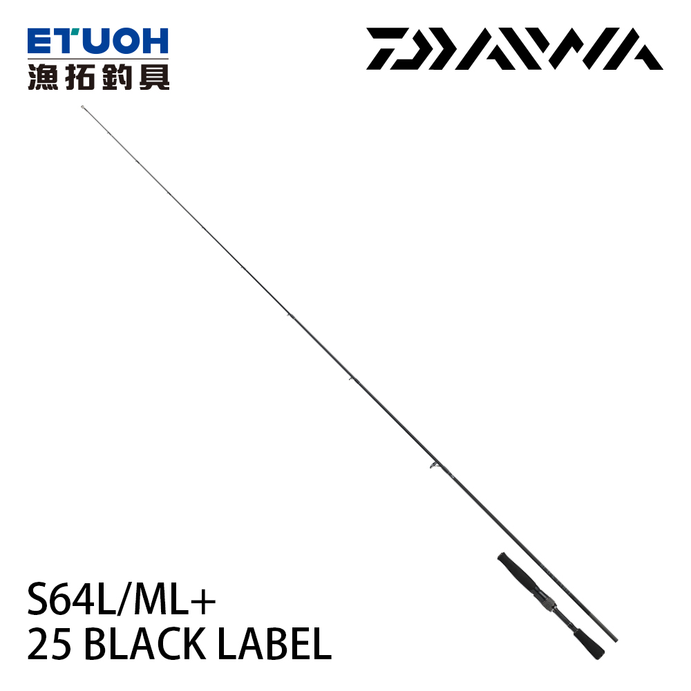 [預購-非現貨] DAIWA 25 BLACK LABEL S64L/ML+ [淡水路亞竿] [黑標]