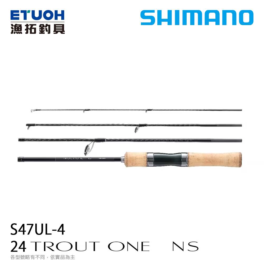 SHIMANO 24 TROUT ONE NS S47UL-4 [淡水路亞旅竿] [鱒魚竿]